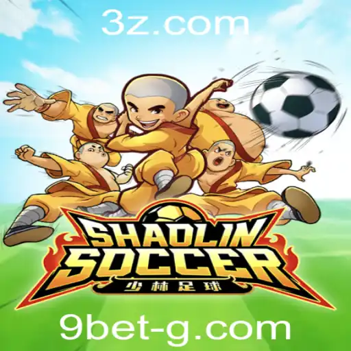 9bet - Descubra o Fascinante Mundo de Shaolin Soccer: Uma Experiência de Jogo Emocionante